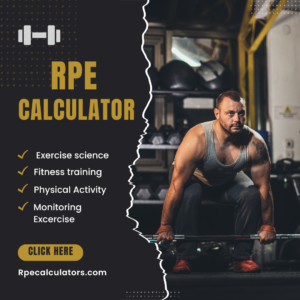  RPE Calculator: Rate of Perceived Exertion
